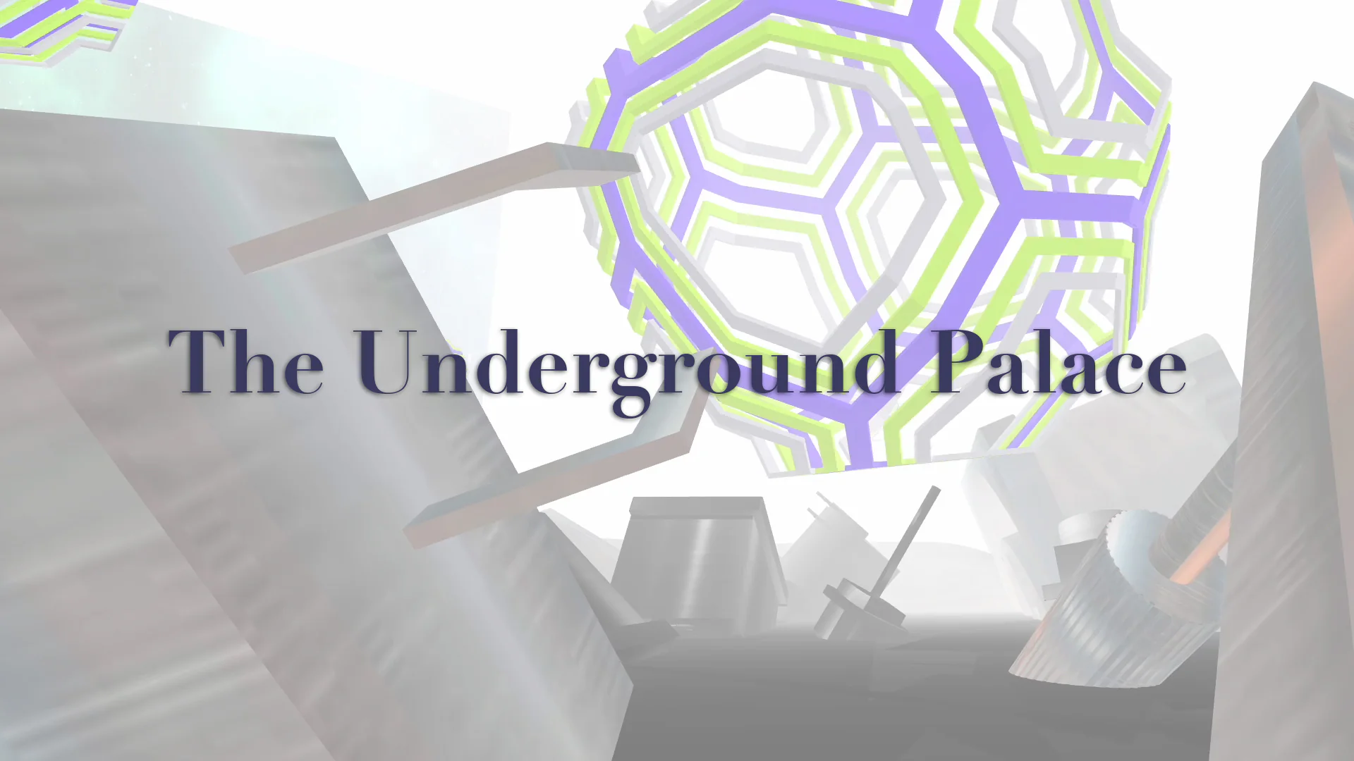 The Underground Palace virtual installation
