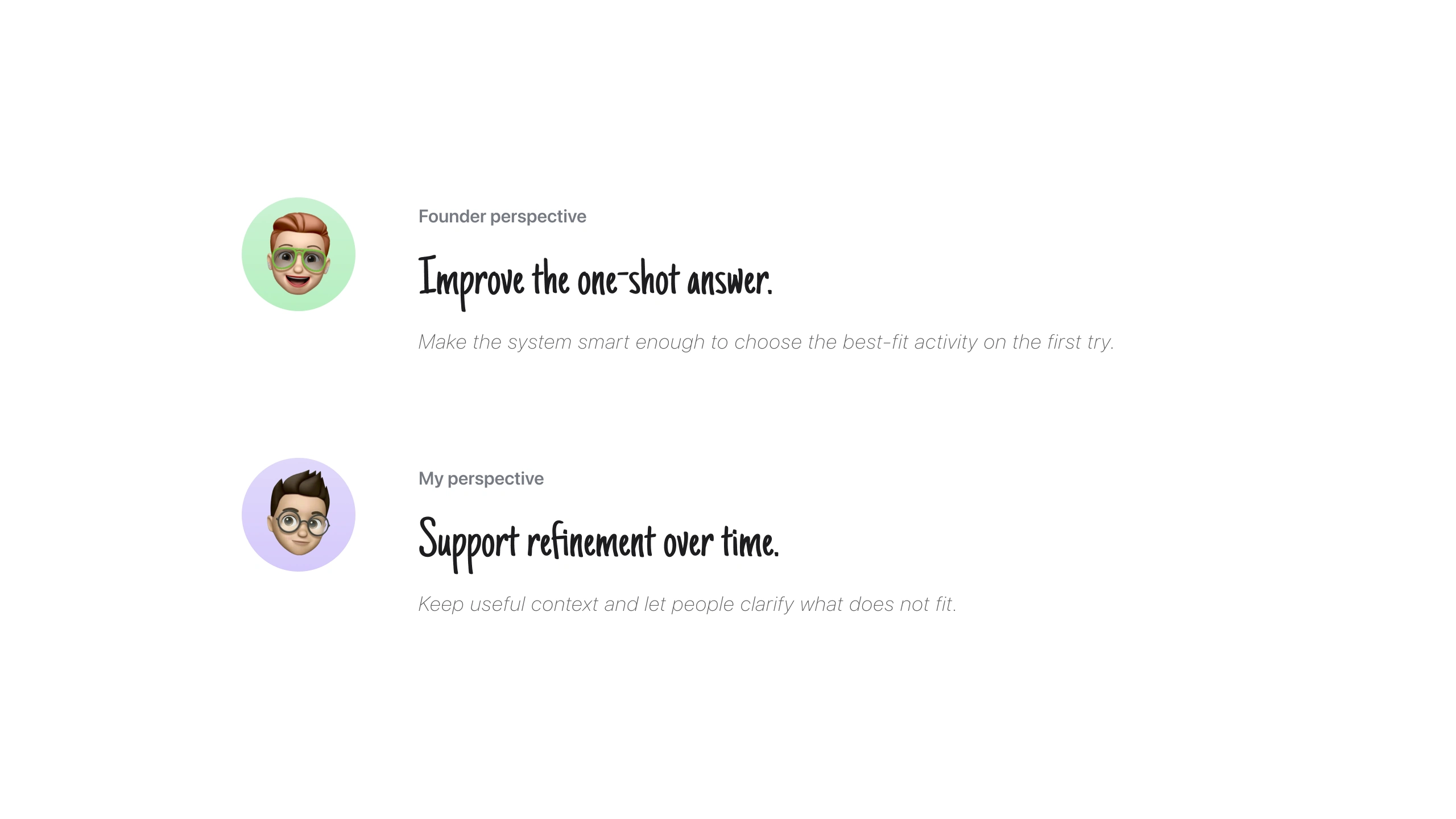 Internal conversation comparing a one-shot answer with progressive refinement